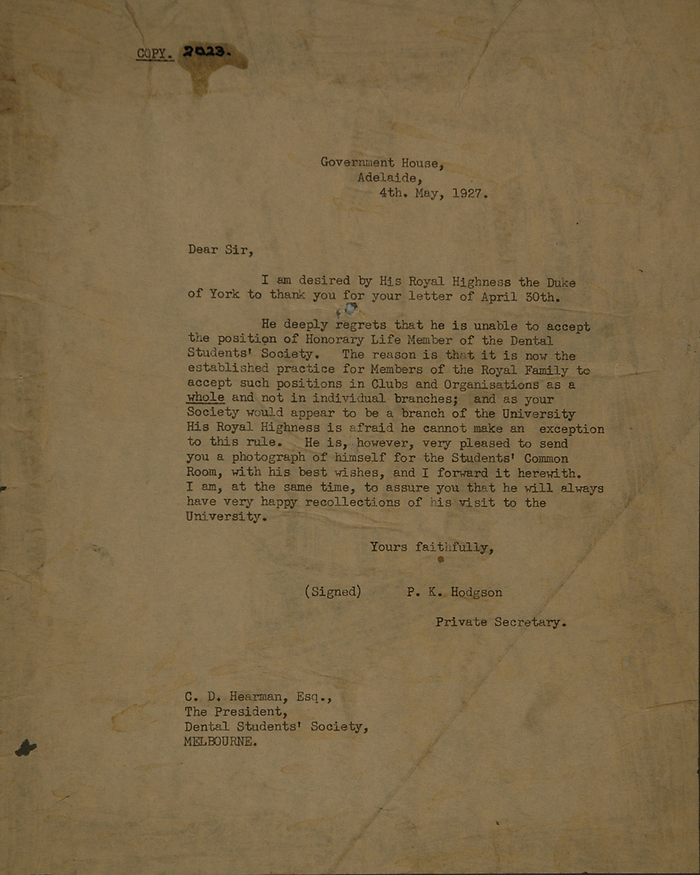 Typed copy of letter from Duke of York's Secretary, P.K. Hodgson, to President of the MDSS, Mr Cecil Hearman, 1927 - courtesy H.F. Atkinson Dental Museum.